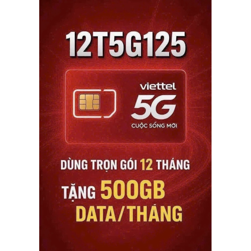 [500GB/tháng x12 tháng ] Sim DATA VIETTEL 5G - 12T5G125 | trọn gói 12 tháng