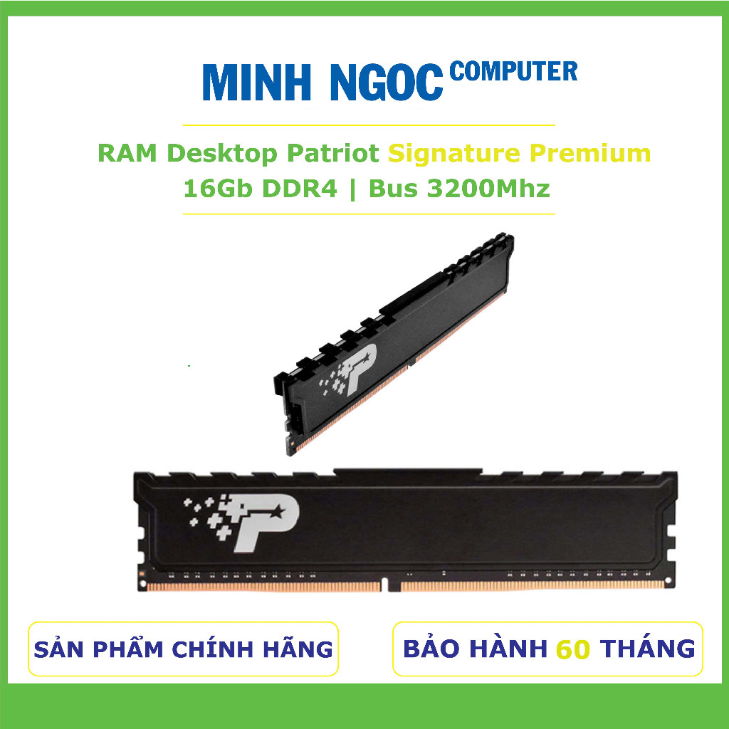 Ram desktop Patriot Signature Premium 16Gb DDR4 (PSP416G32002H1) | Bảo hành 60 tháng