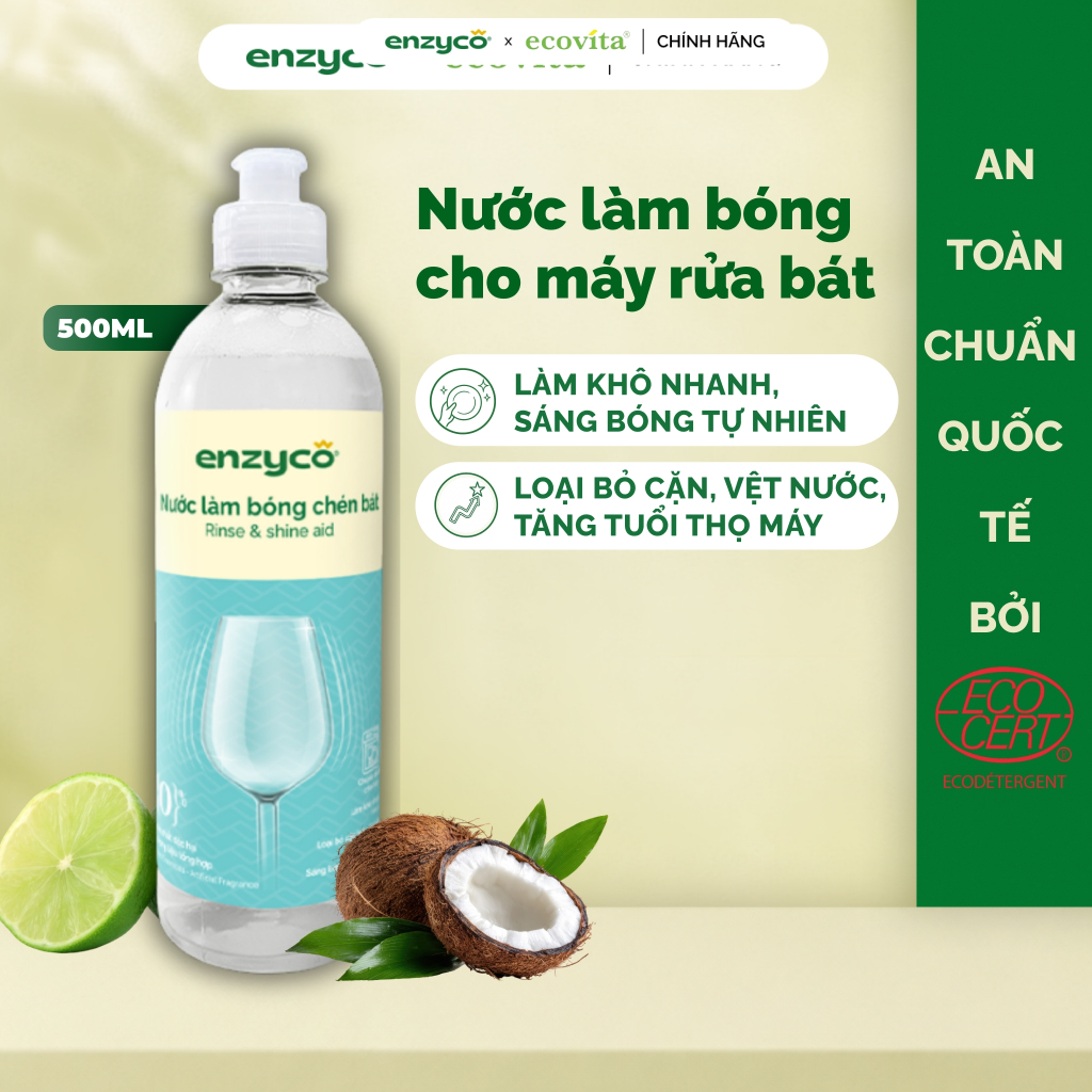 Nước Làm Bóng Chén Đĩa Dùng Cho Máy Enzyco 500ml Làm Khô Nhanh, An Toàn Từ Axit chanh & Dầu dừa