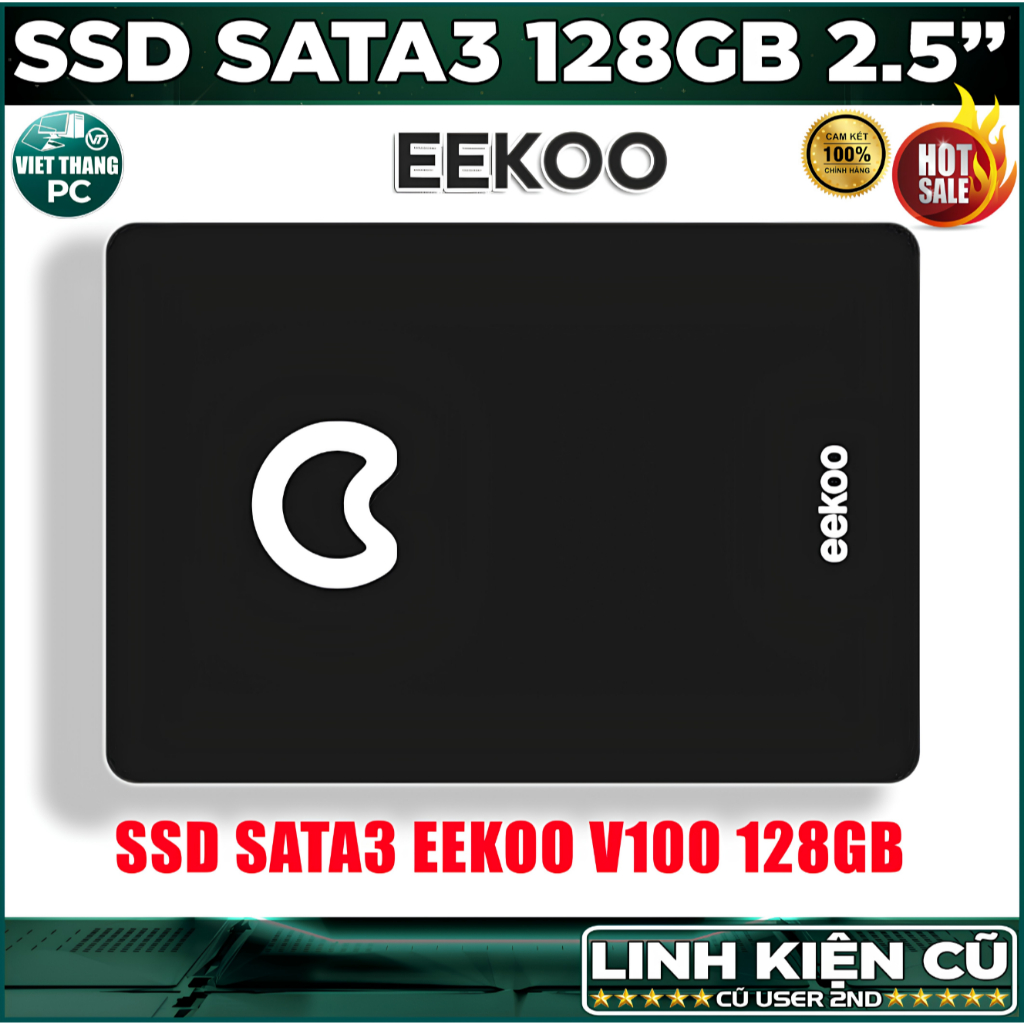 Ổ cứng SSD 128GB Eekoo V100 SATA3 SSD cũ đã qua sử dụng ( Cũ - 2nd )