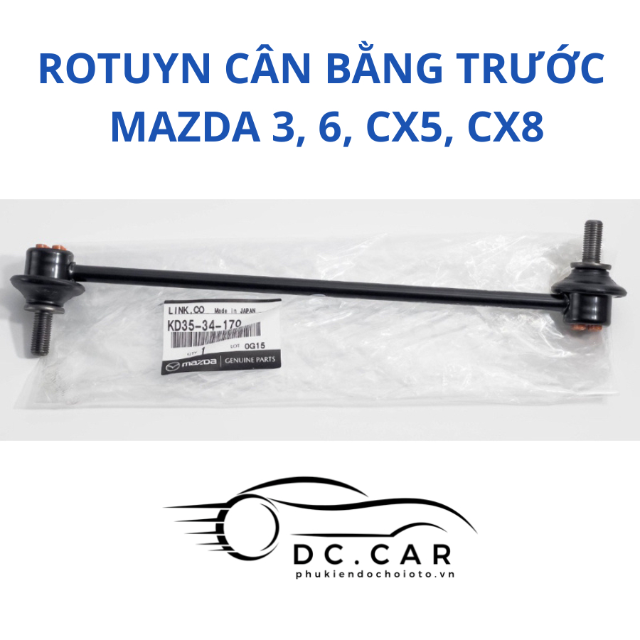 Rotuyn cân bằng mazda 3, 6, CX5, CX8 hàng chính hãng ( MÃ: KD3534170 - B45A34150 ) LẮP ZIN THEO XE.