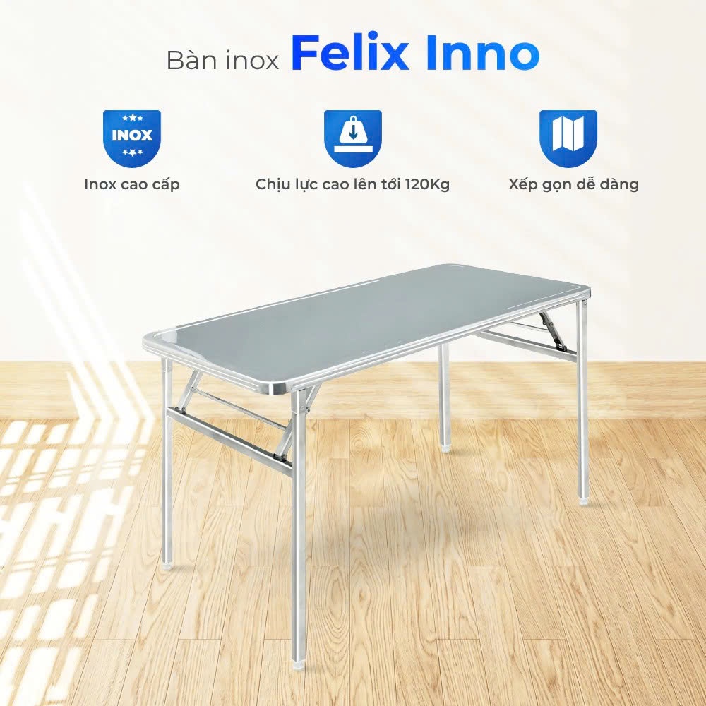 Bàn inox gấp gọn Felix Inno QUI PHÚC, inox 201 cao cấp, chống gỉ, bàn cao 75cm, đa dạng kích thước