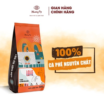 Cà Phê Nguyên Chất LOVE COFFEE 500g, cafe thơm dịu, vị đậm, hậu cân bằng, Phương Vy Coffee