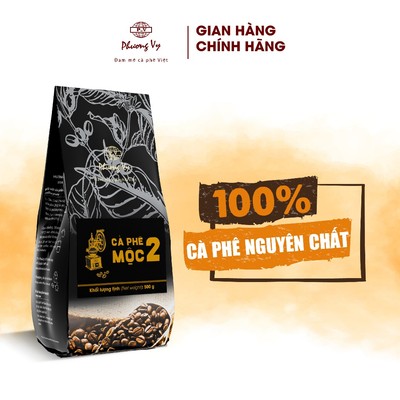 Cà Phê Nguyên Chất MỘC 2 500g hương vị cafe đậm đà, thơm ngon, Phương Vy Coffee