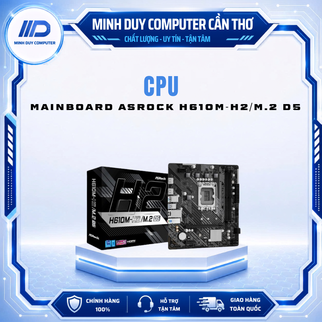 MAINBOARD ASROCK H610M-H2/M.2 D5 - CHÍNH HÃNG BẢO HÀNH 3 NĂM