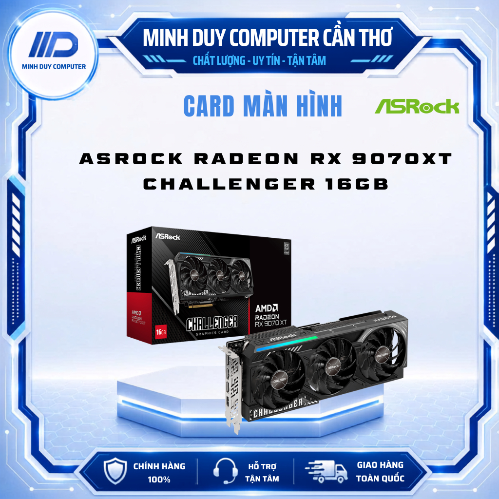 CARD MÀN HÌNH ASROCK RADEON RX 9070XT CHALLENGER 16GB OC - CHÍNH HÃNG - BẢO HÀNH 3 NĂM