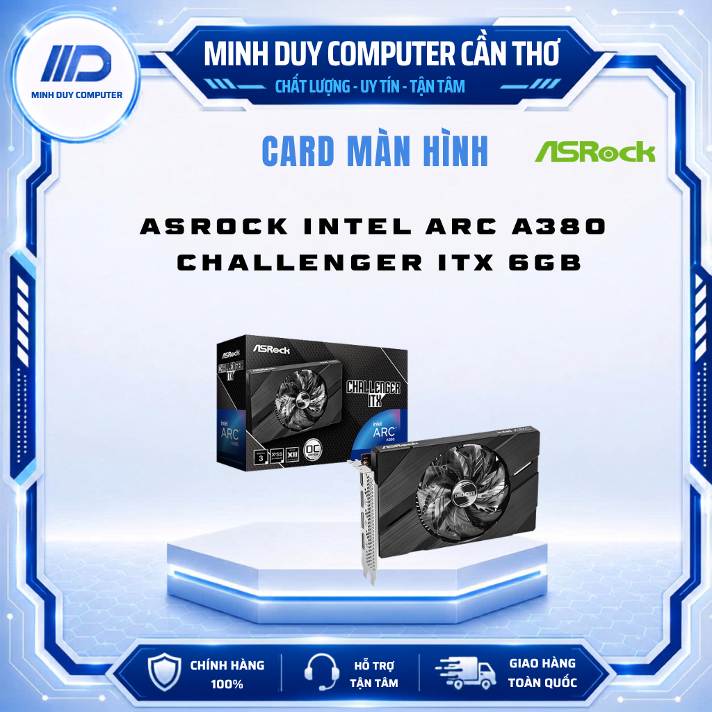 CARD MÀN HÌNH ASROCK INTEL ARC A380 CHALLENGER ITX 6GB OC - CHÍNH HÃNG - BẢO HÀNH 3 NĂM