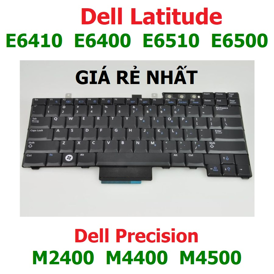 Bàn phím laptop Dell Latitude E5400  E6400  E6410  E6500  E6510  M4500   Keyboard laptop Dell E6410 