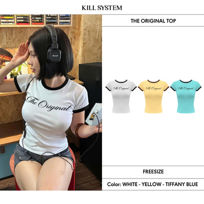 [HÀNG MỚI VỀ] Áo thun babytee phối viền in chữ THE ORIGINAL - 𝐊𝐈𝐋𝐋 𝐒𝐘𝐒𝐓𝐄𝐌