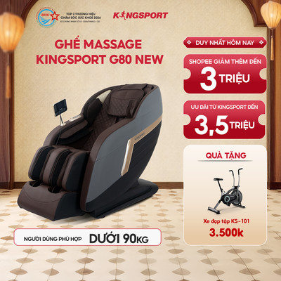 [KOL] Ghế massage toàn thân KINGSPORT G80 NEW công nghệ rung sóng âm KingSonic, 15 bài massage tự động.