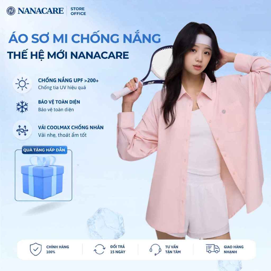 Áo Sơ Mi Chống Nắng Thế Hệ Mới Nanacare Chống Nhăn Giữ Phom Mát Lạnh Đi Làm Tay Dài Fom Áo Rộng UV C