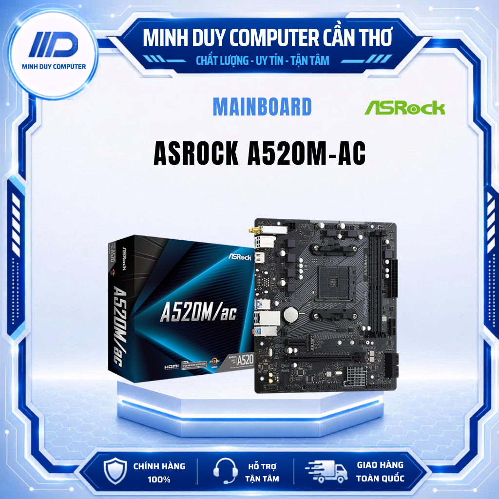 MAINBOARD ASROCK A520M/AC WIFI - CHÍNH HÃNG BẢO HÀNH 3 NĂM