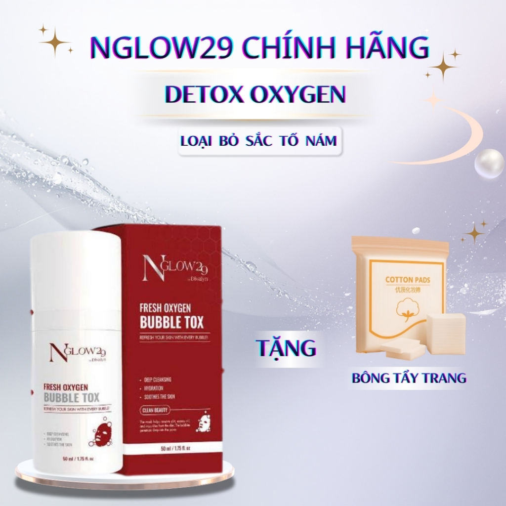 DETOX OXYGEN NGLOW29 - làm sạch sâu - sáng da.