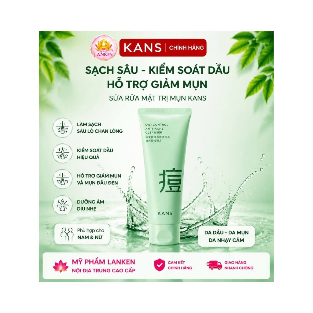 🌿✨ KEM RỬA MẶT KANS CHÍNH HÃNG – LÀM SẠCH SÂU 💦 KIỂM SOÁT DẦU 🌸 HỖ TRỢ GIẢM MỤN ✨