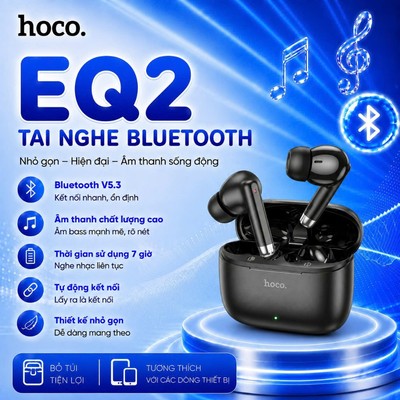 Tai nghe không dây V5.3 Hoco EQ2 - Chống ồn, pin 320mah sử dụng liên tục 7 giờ