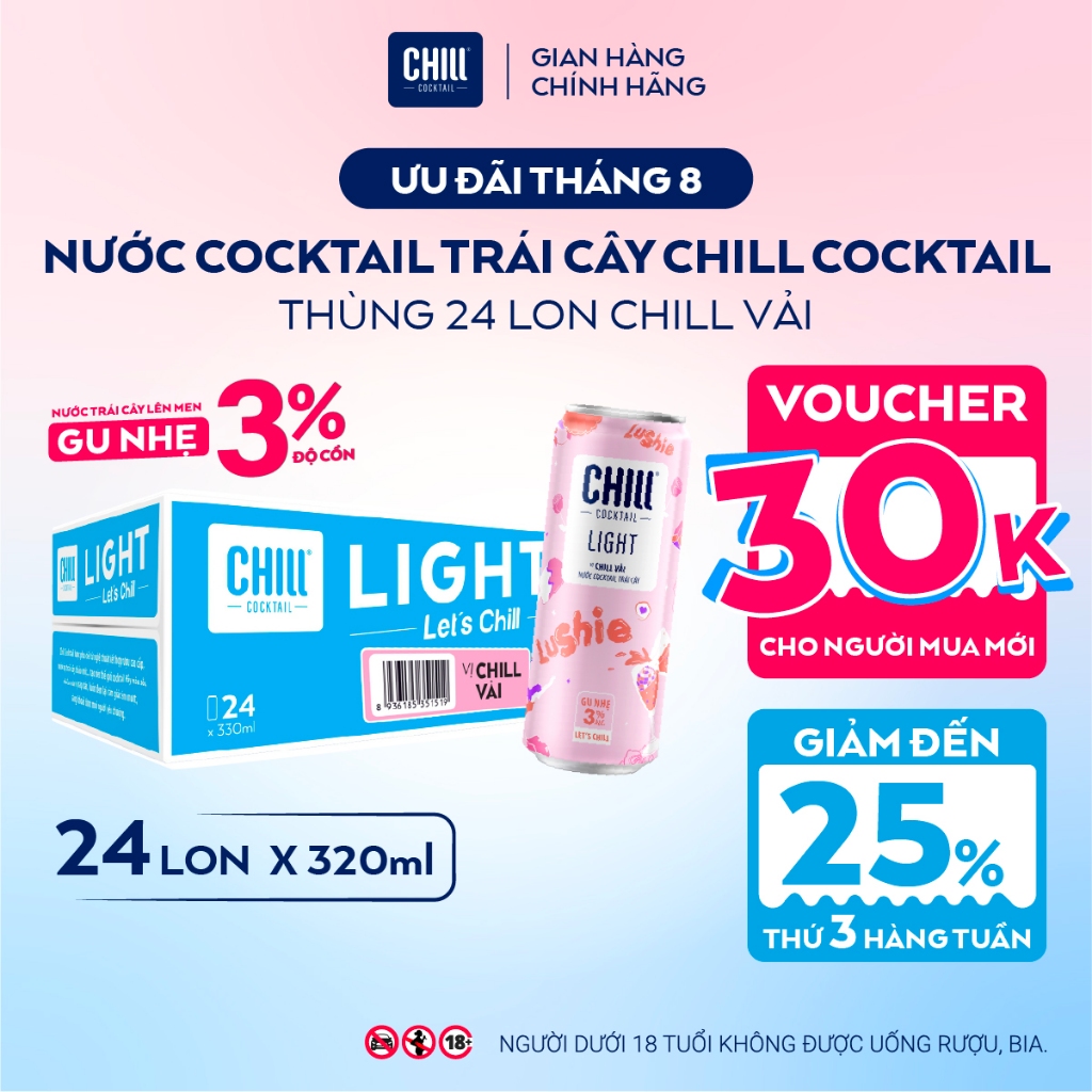 Thùng 24 Lon CHILL VẢI 320ml, Nước Cocktail Trái Cây Gu Nhẹ 3% Ít Cồn - CHILL COCKTAIL LIGHT
