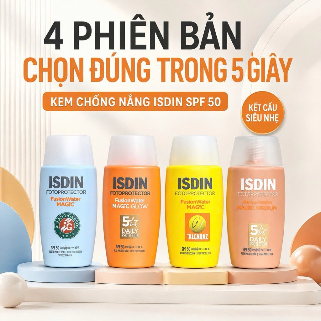 ISDIN Fusion Water Magic SPF 50 50ml - Kem Chống Nắng Da Mặt Mỏng Nhẹ Glow Alcaraz Medium