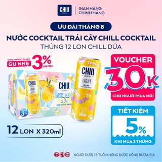 Thùng 12 Lon CHILL DỨA 320ml, Nước Cocktail Trái Cây Gu Nhẹ 3% Ít Cồn - CHILL COCKTAIL LIGHT