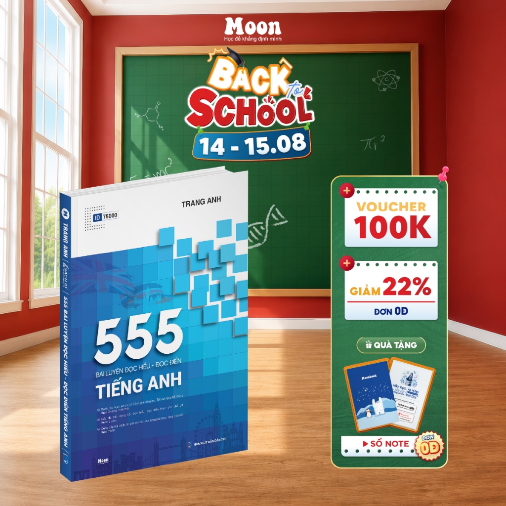 Sách tiếng anh cô Trang Anh: 555 bài đọc hiểu đọc điền ôn thi ĐGNL, TNPT Quốc Gia  Moonbook