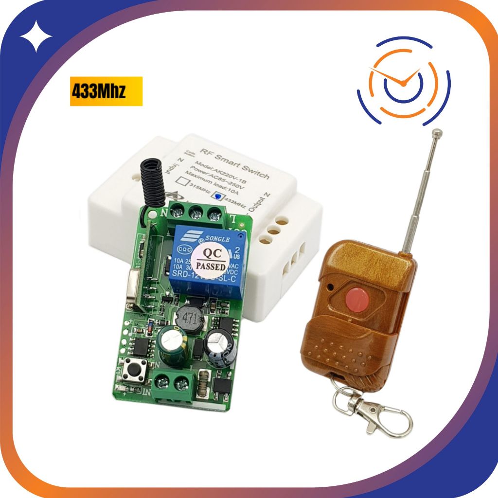 Bộ Điều Khiển RF 220V 1 Kênh Kèm Remote – Tần Số 433Mhz