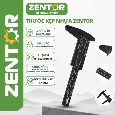 Thước Kẹp Nhựa ZENTOR, Thước Mỏ Vịt Trục Thép Loại Đẹp ZENTOR