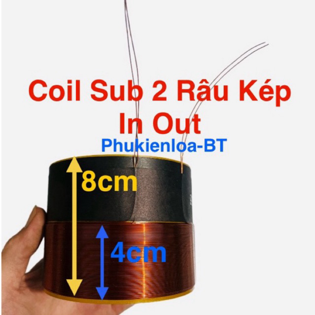 Coil loa Sub In Out 2 râu kép 99 99.2 99.3 99.5 99.8 100