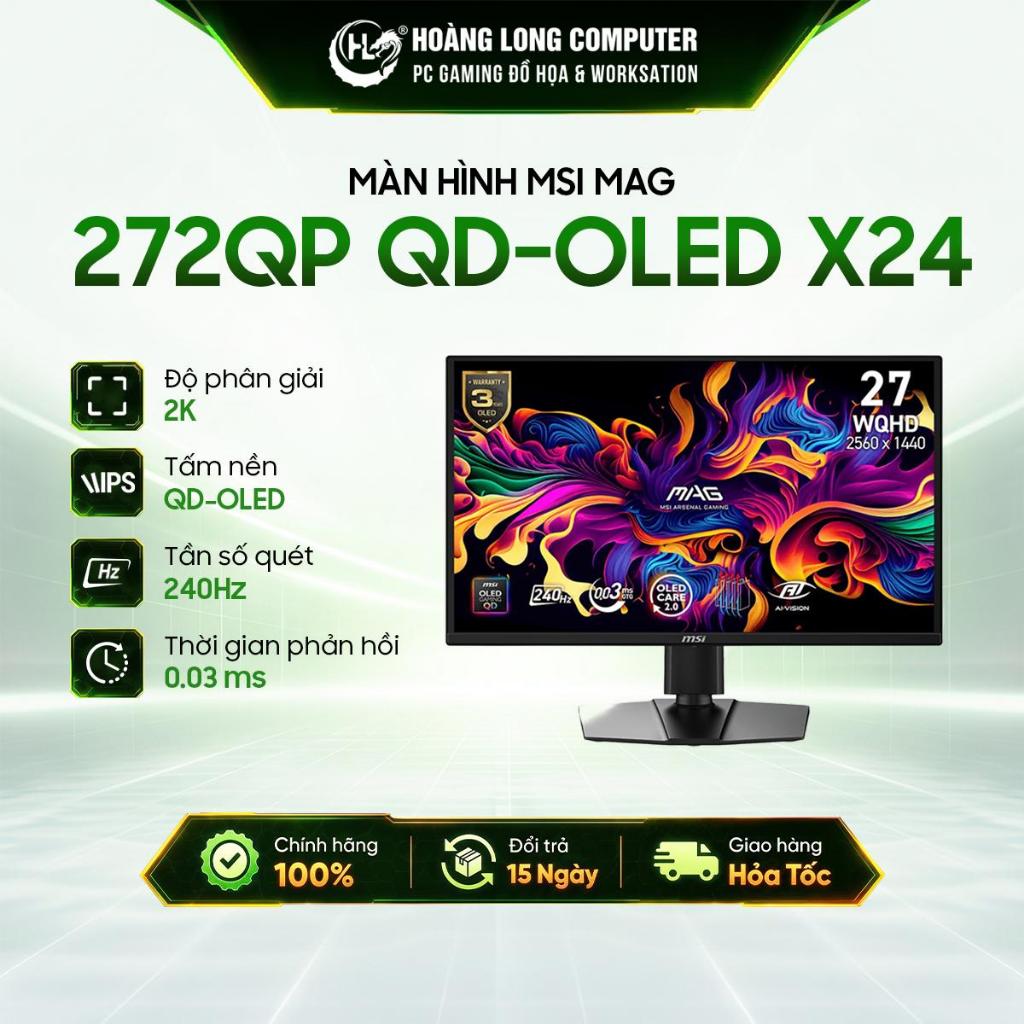 Màn hình MSI MAG 272QP QD-OLED X24 27" QD-OLED 2K 240Hz Hàng Chính Hãng