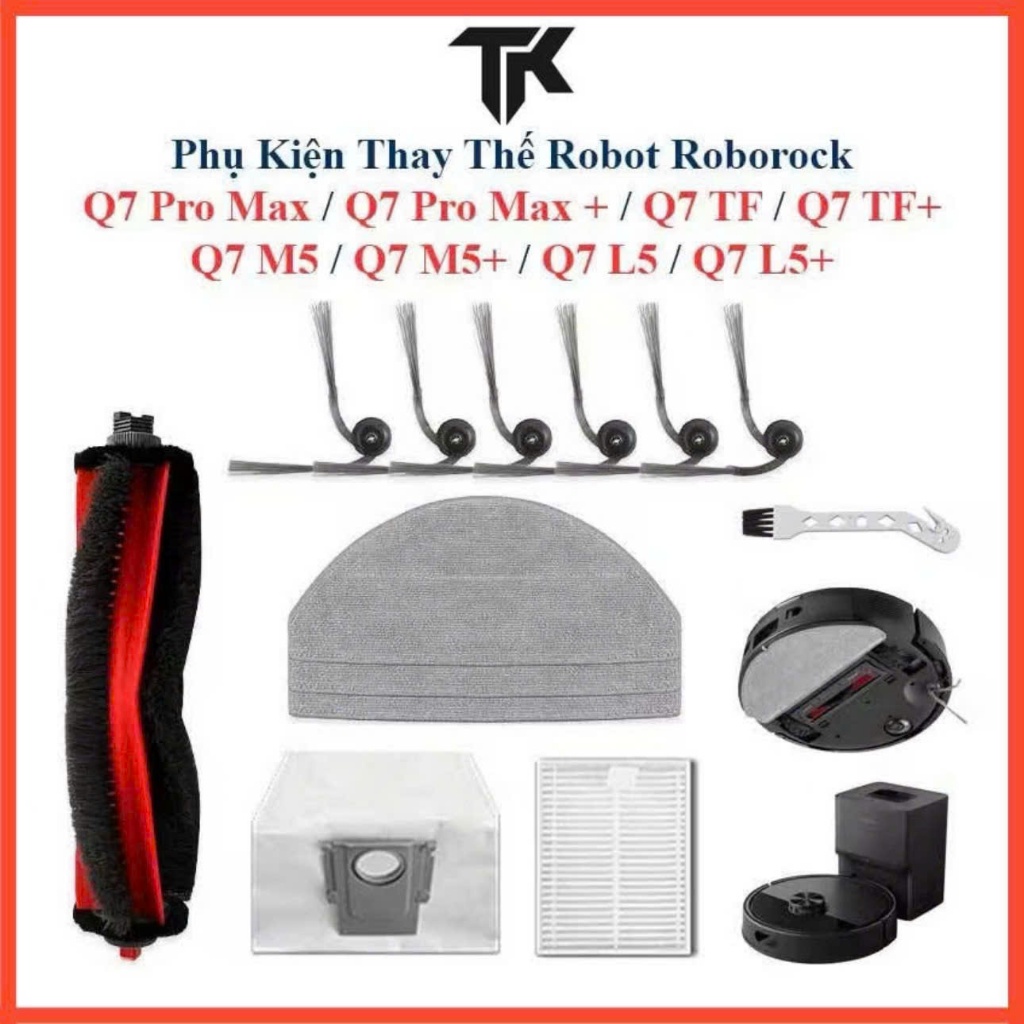 Phụ Kiện Thay Thế Robot Roborock Q7 Pro Max / Q7 Pro Max+ / Q7 TF / Q7 TF+ / Q7 M5 / Q7 M5+ / Q7 L5 
