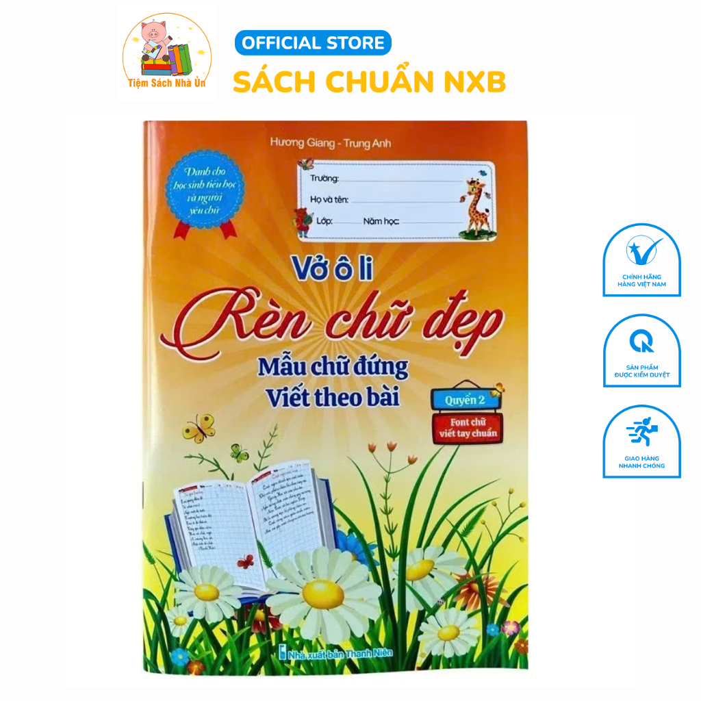 Sách - Vở Ô Li Rèn Chữ Đẹp Mẫu Chữ Đứng Viết Theo Bài - Font Chữ Viết Tay Chuẩn