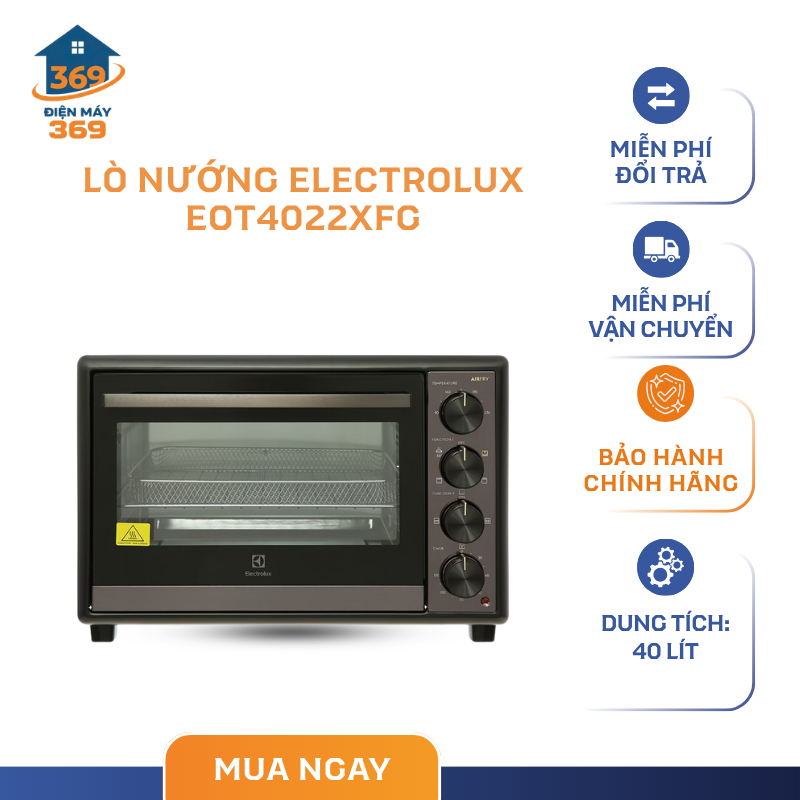 Lò Nướng Electrolux EOT4022XFG – 40 Lít - 2250W - 8 Chế Độ Nướng - Quạt Đối Lưu - XIên Quay - SMC