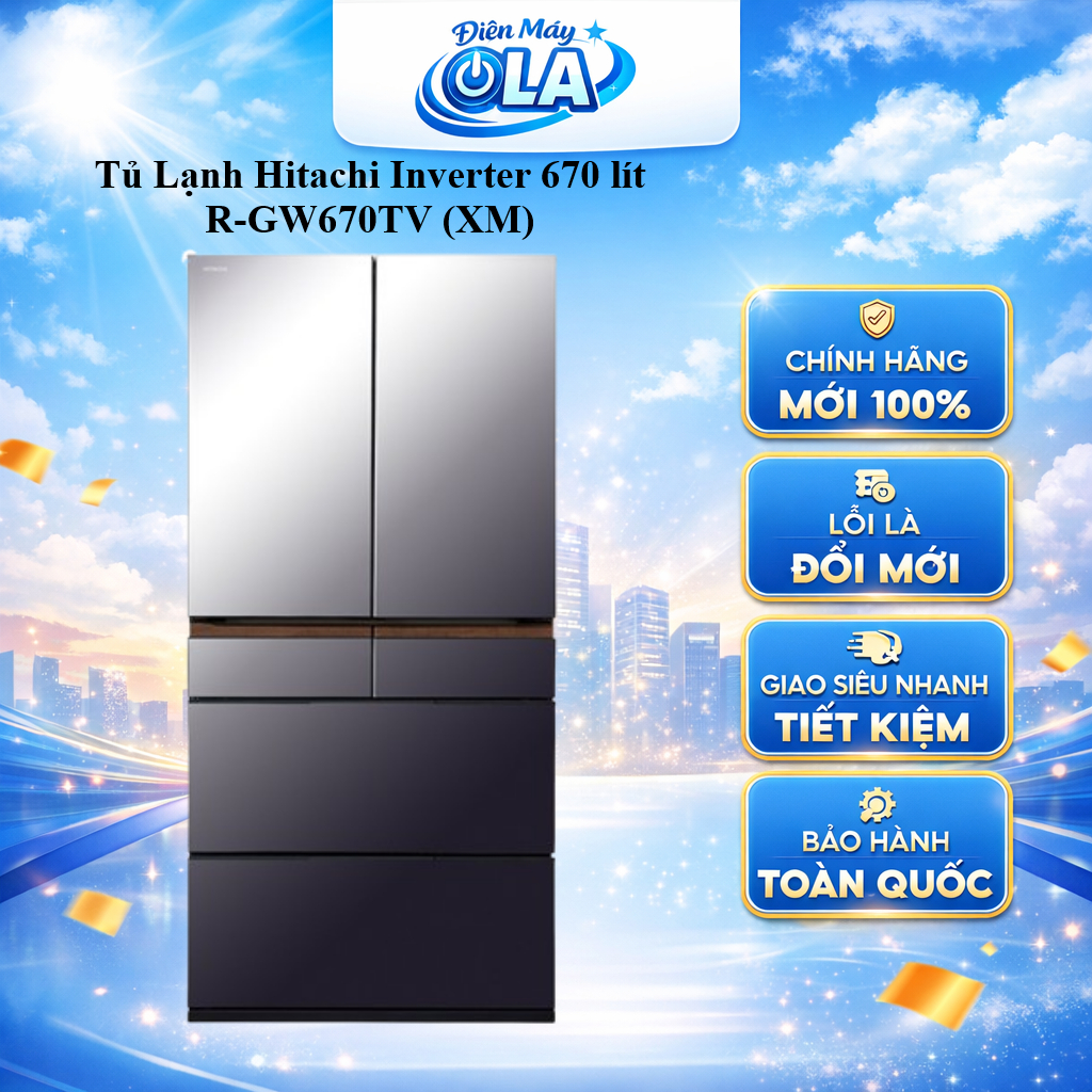 (HCM) - R-GW670TV(XM) - Tủ Lạnh Hitachi Inverter 670 lít NGĂN CHÂN KHÔNG - LÀM ĐÁ TỰ ĐỘNG