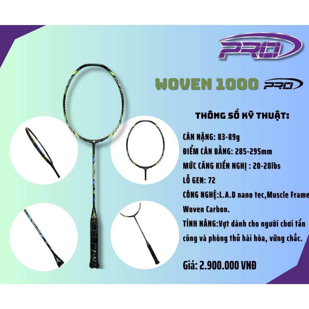 Vợt cầu lông Fleet Pro Woven 1000 Pro - 1000X chính hãng [INBOX TƯ VẤN CHI TIẾT CĂNG CƯỚC]