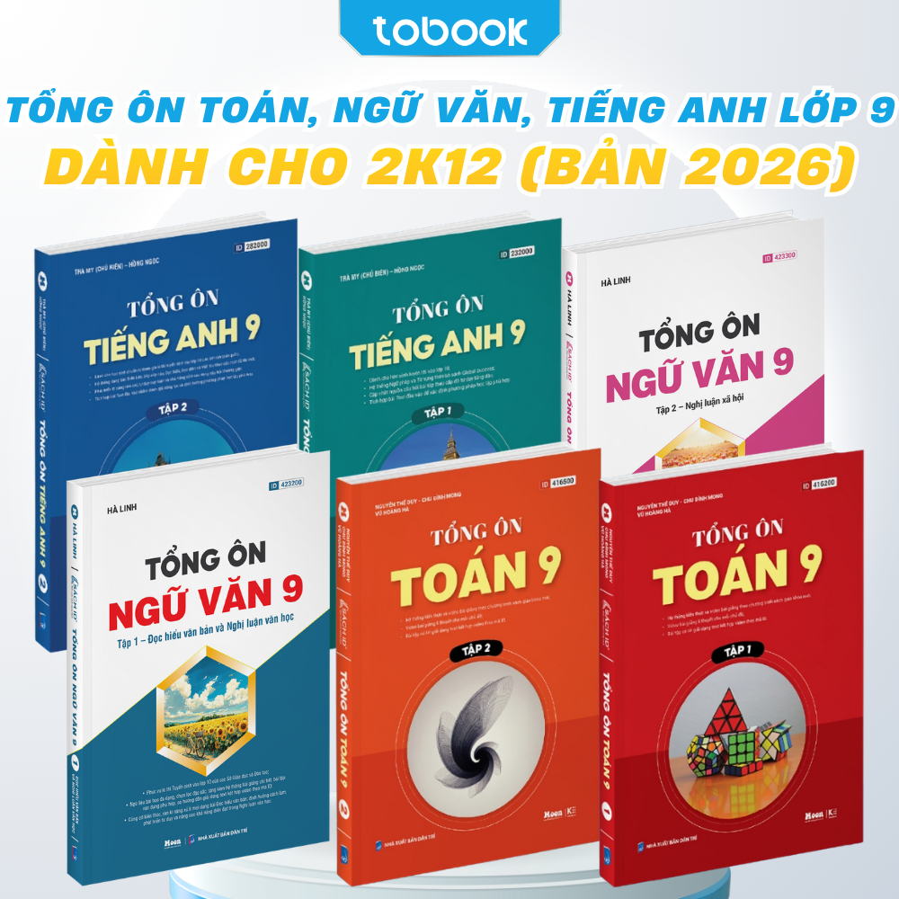 Sách - Tổng Ôn Toán, Tiếng Anh, Ngữ Văn Lớp 9 Dành Cho 2K12 Ôn Thi Lên Lớp 10