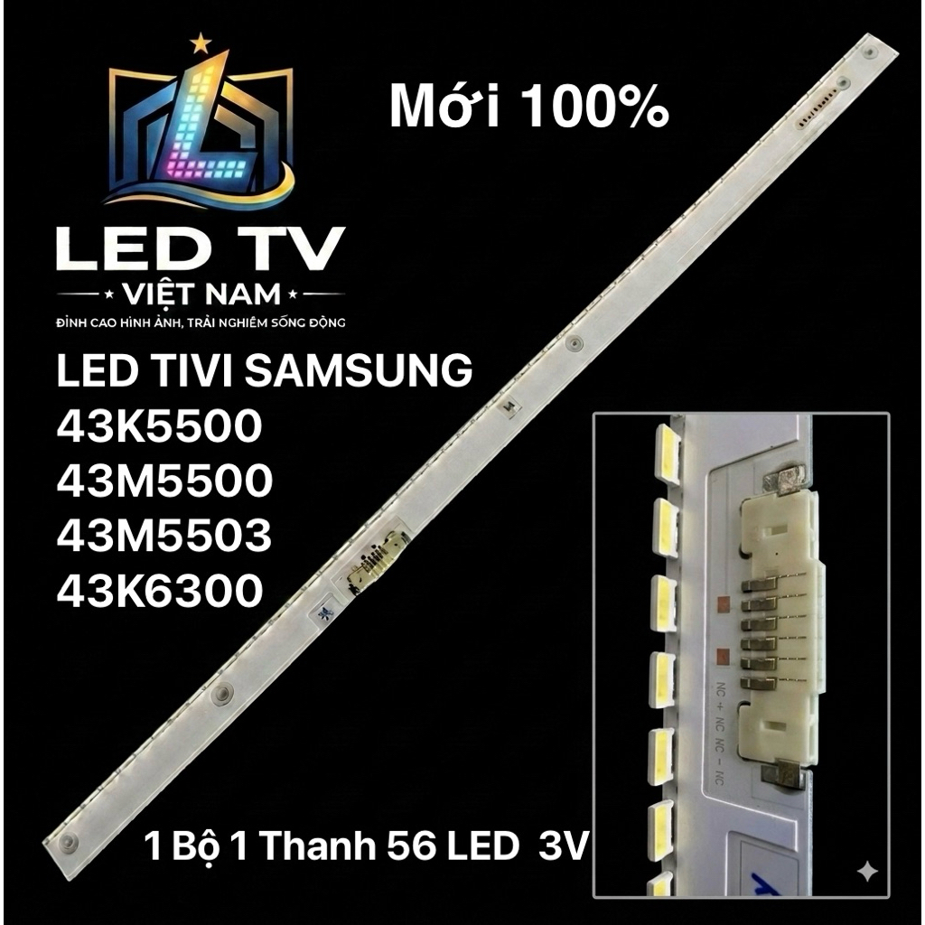 LED TIVI SAMSUNG  43K5500 / 43M5500 /43M5503 /43K6300 /43k5000  MỚI 100%, 1 MÁY 1 THANH DÀI 52,2cm /
