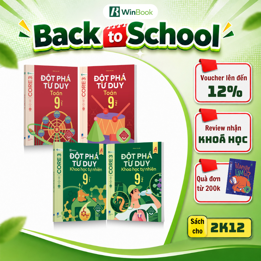 Bộ 4 cuốn sách Đột phá tư duy lớp 9 môn Toán và KHTN - Giúp học sinh tự học | WinBook