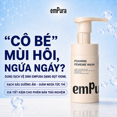 Bọt Vệ Sinh Nữ Dung Dịch Vệ Sinh Cho Nữ EmPura Giúp Ngừa Viêm, Giảm Ngứa, Khử Mùi 100ml