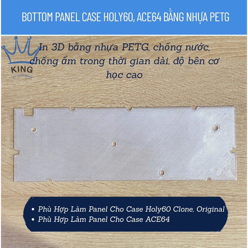 [Bottom Panel (Nhựa PETG) In 3D, Phù Hợp Cho Case Holy60, ACE64]