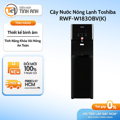 Cây Nước Nóng Lạnh Toshiba RWF-W1830BV(K) - [Giao Toàn Quốc]