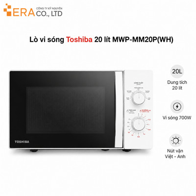 Lò vi sóng Toshiba MWP-MM20P(WH) 20 lít Rã đông, Hâm nóng nhanh - Hàng chính hãng