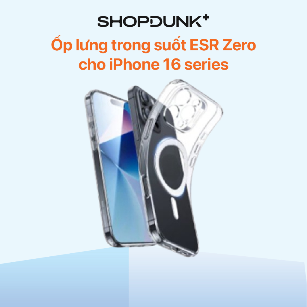 Ốp lưng trong suốt ESR Zero cho iPhone 16/ 16 Plus/ 16 Pro/ 16 Pro Max