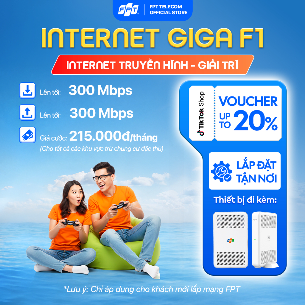 [GÓI 6T/12T] Gói Internet GIGA F1 | Sử dụng đến 8-12 thiết bị | Trang bị 01 Modem & 01 Access Point 