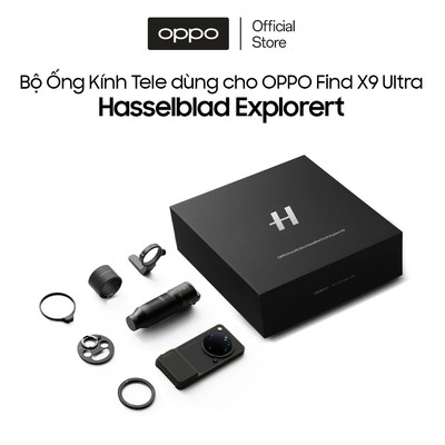 Bộ Ống Kính Tele dùng cho OPPO Find X9 Ultra Hasselblad Explorer