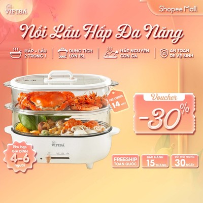 Nồi Lẩu Hấp Điện 2 Tầng VIFIBA - Vừa Nấu Lẩu Vừa Hấp VIFIBA - Công Suất 1000W, Dung Tích Nấu 15L