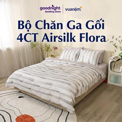 Bộ Chăn Ga Gối 4CT Airsilk Flora Cao Cấp Set Ga Gối Vỏ Chăn Họa Tiết Tencel Mềm Mát Lành Tính