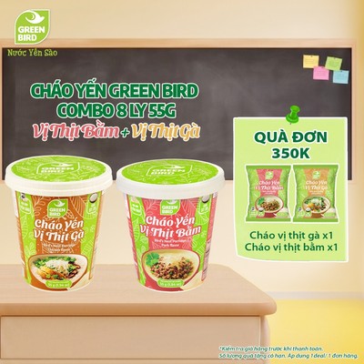 Combo 8 Ly Cháo Yến Green Bird Mix 2 Vị Thịt Bằm + Thịt Gà Dinh Dưỡng Tiện Lợi - Ly 55g
