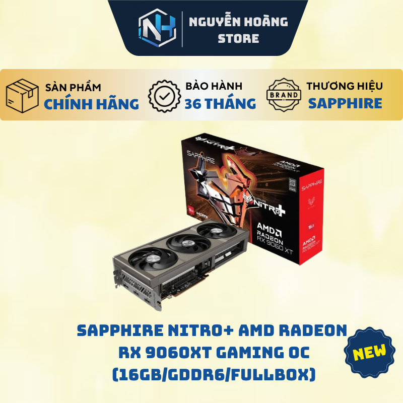 VGA Card màn hình Sapphire Nitro+ AMD Radeon RX 9060XT GAMING OC 16GB