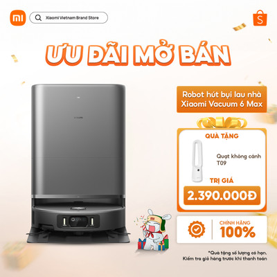 Xiaomi Vacuum 6 Max Robot hút bụi lau nhà thông minh - Lực hút 35000Pa - Sấy khô,Tự làm sạch nước nóng 85°C