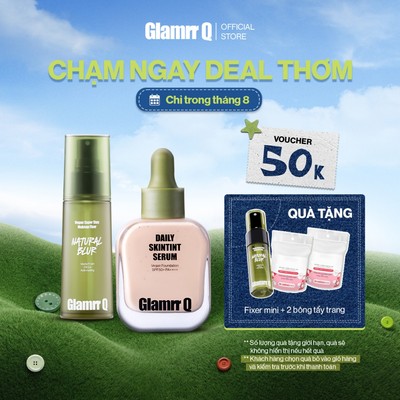 Combo Glamrr Q Kem Nền Serum Căng Bóng SkinTint 30ml + Xịt Khóa Nền Fixer Cố Định Thuần Chay 50ml
