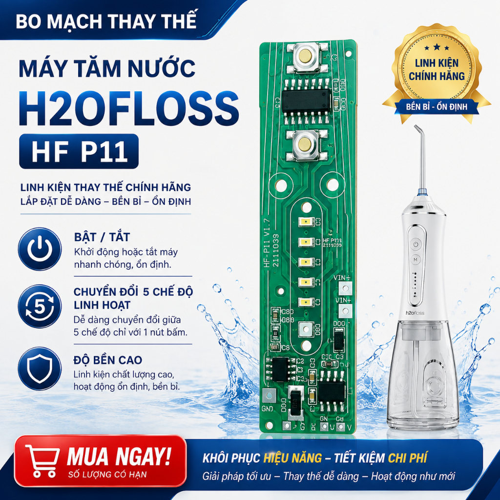 Bo Mạch Thay Thế Cho Máy Tăm Nước H2ofloss HF P11- Zin Chính Hãng