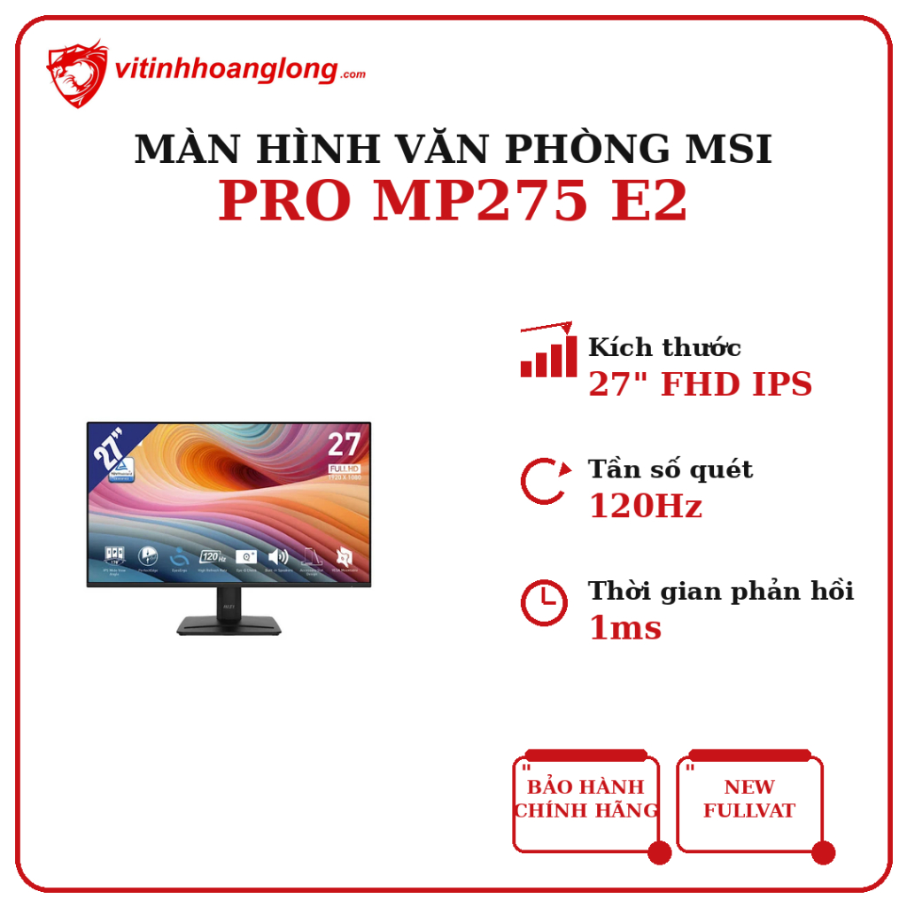 Màn Hình MSI PRO MP275 E2 27 Inch – FHD 120Hz IPS  Có Loa Cho Văn Phòng & Giải Trí Mượt Mà